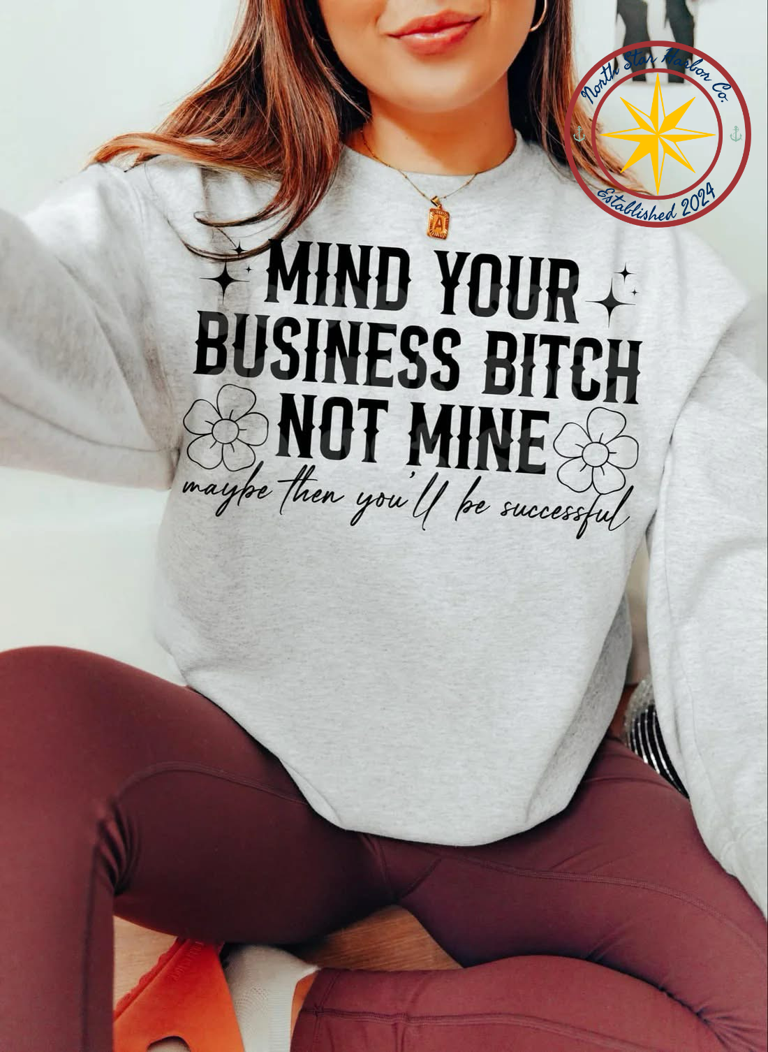Mind Your Business Shirt